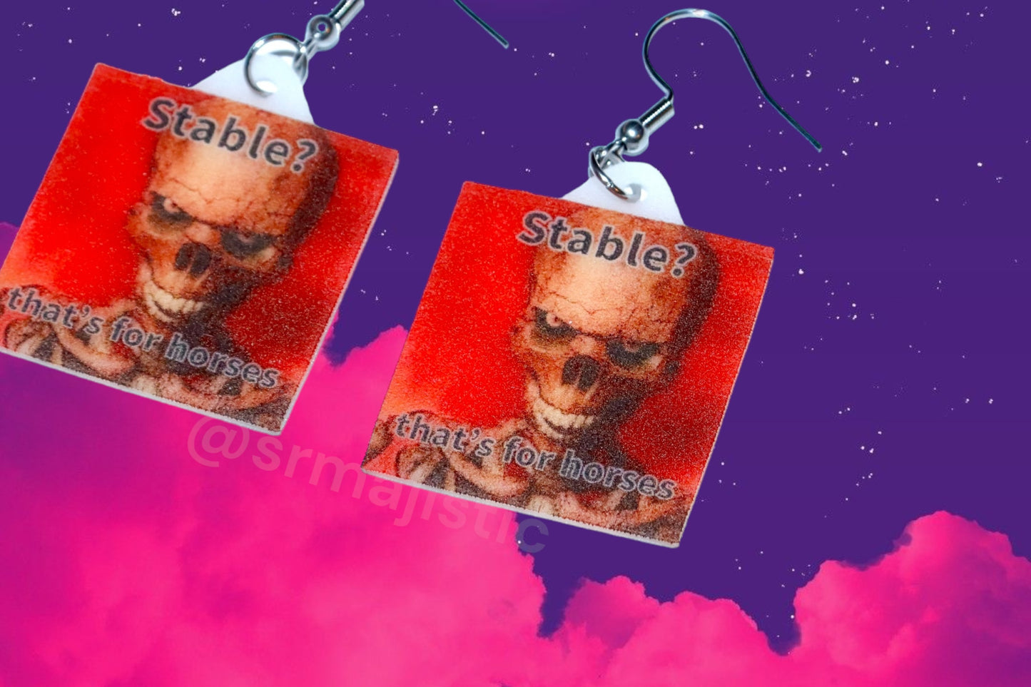 Stable? That’s for Horses Skeleton Flame Meme Handmade Earrings!