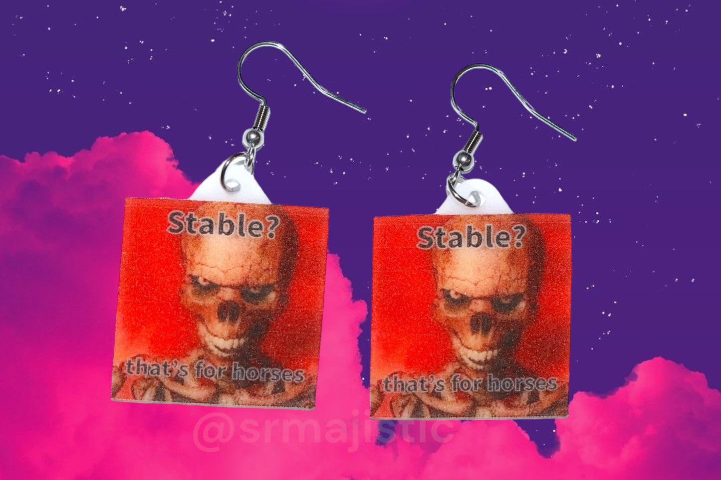 Stable? That’s for Horses Skeleton Flame Meme Handmade Earrings!