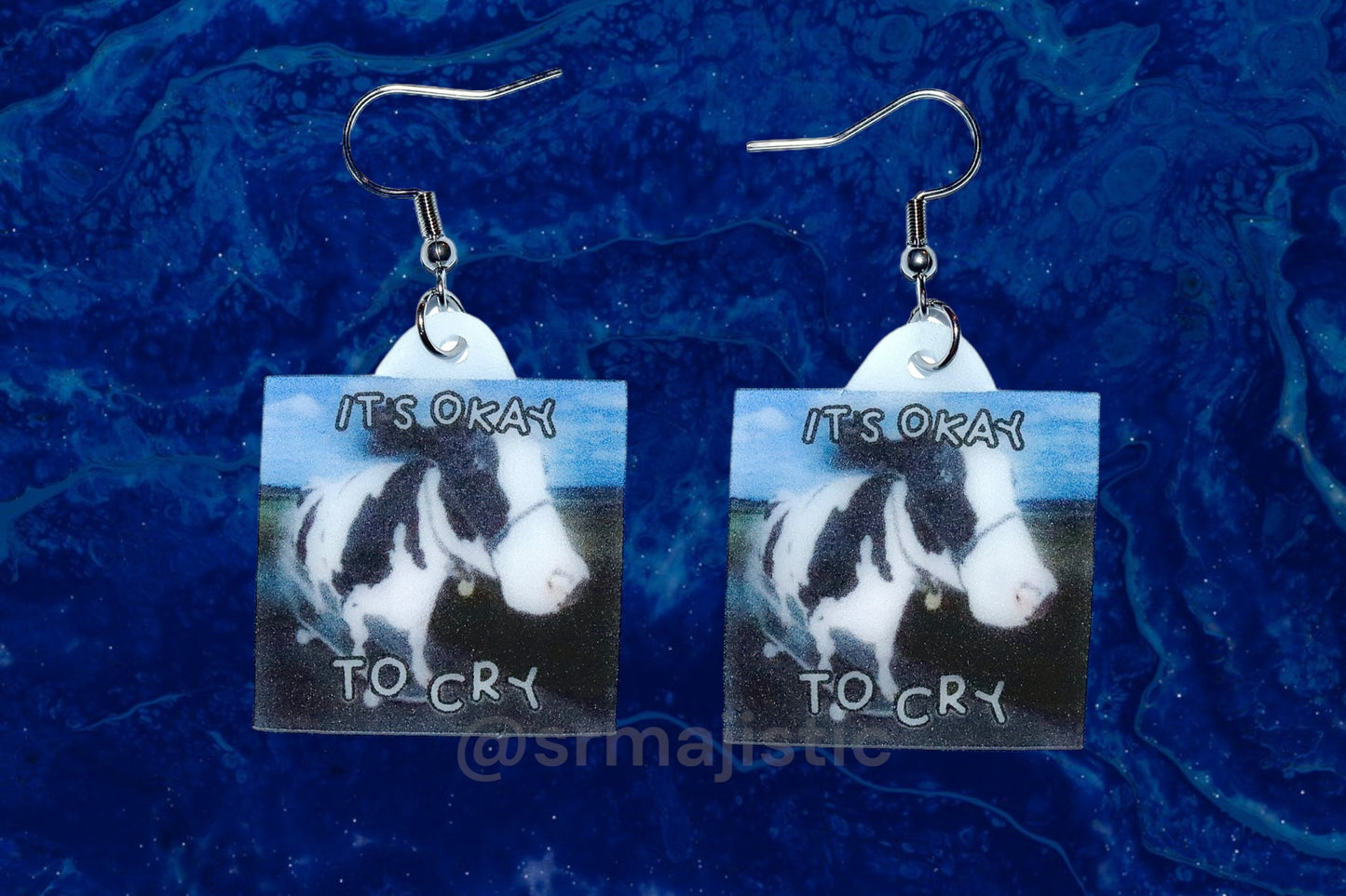 Its Okay to Cry Cow Meme Handmade Earrings!