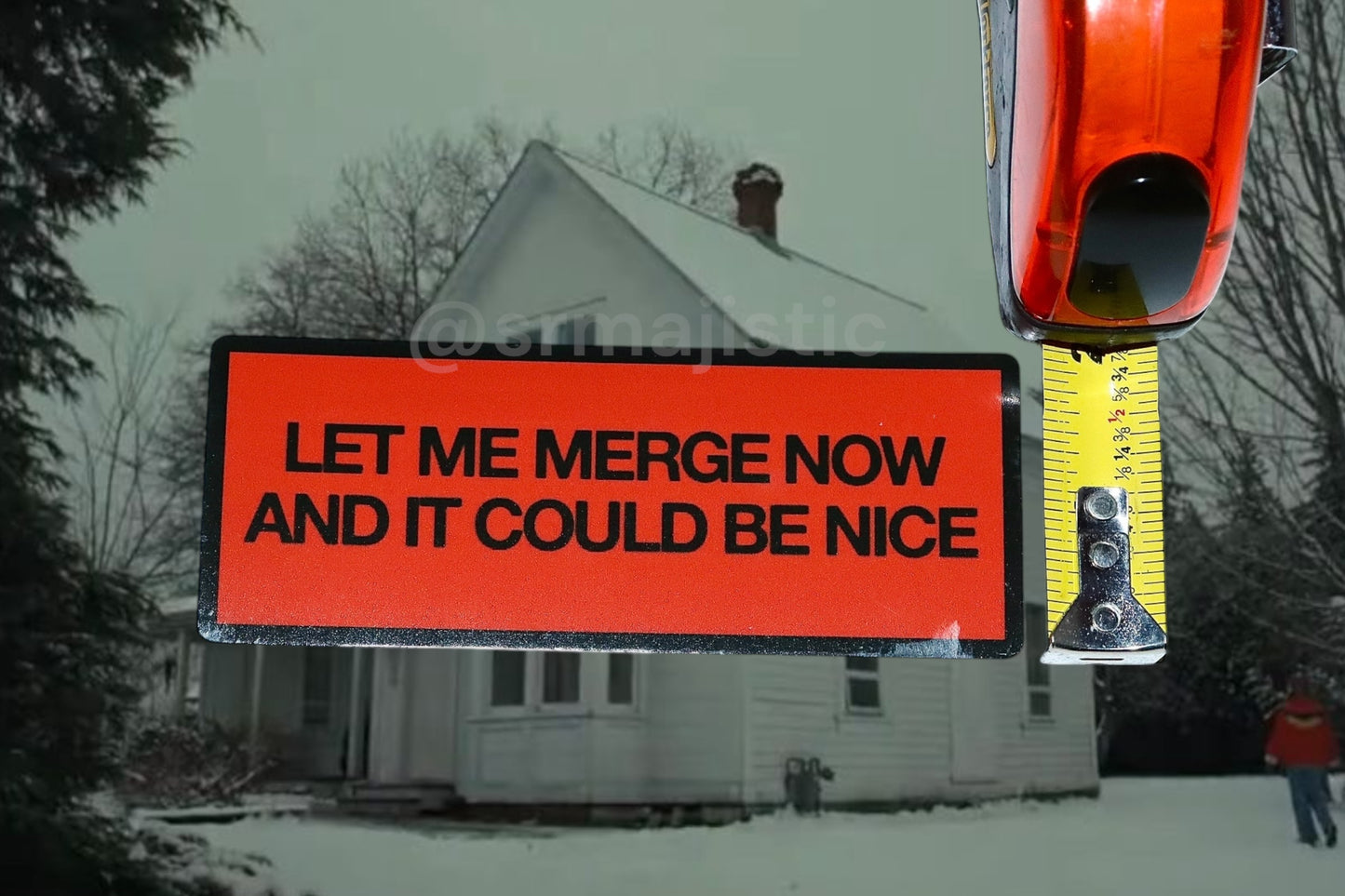 Let Me Merge Now and it Could Be Nice Longlegs Bumper Sticker