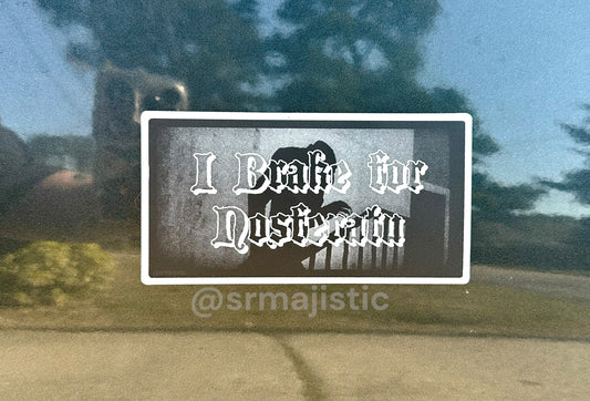 I Brake for Nosferatu Meme Car Magnet