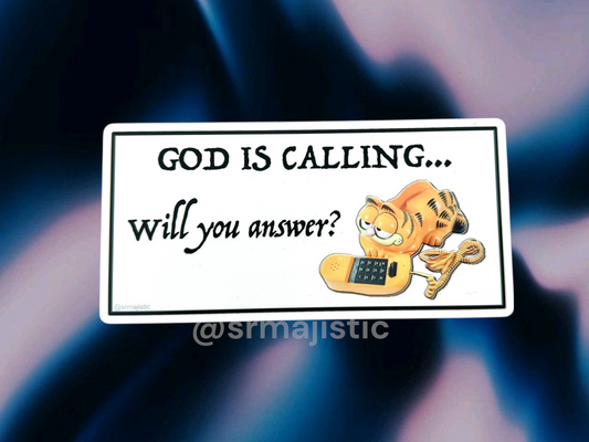 God is Calling… Will You Answer? Garfield Phone Meme Bumper Sticker
