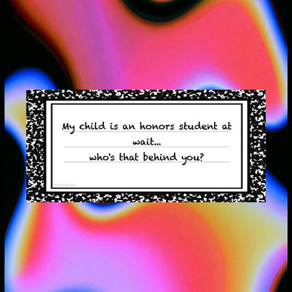 My Child is an Honors Student at Wait… Who’s That Behind You? Meme Bumper Sticker