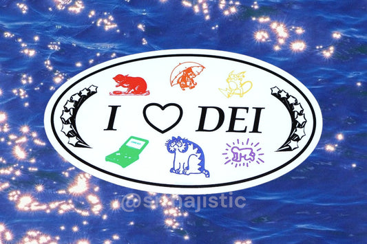 I Love DEI Fun Meme Stylized Bumper Stickers