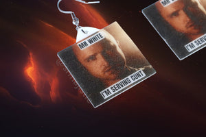 Mr. White Im Serving Cunt Jesse Pinkman Breaking Bad Meme Funny Handmade Earrings!