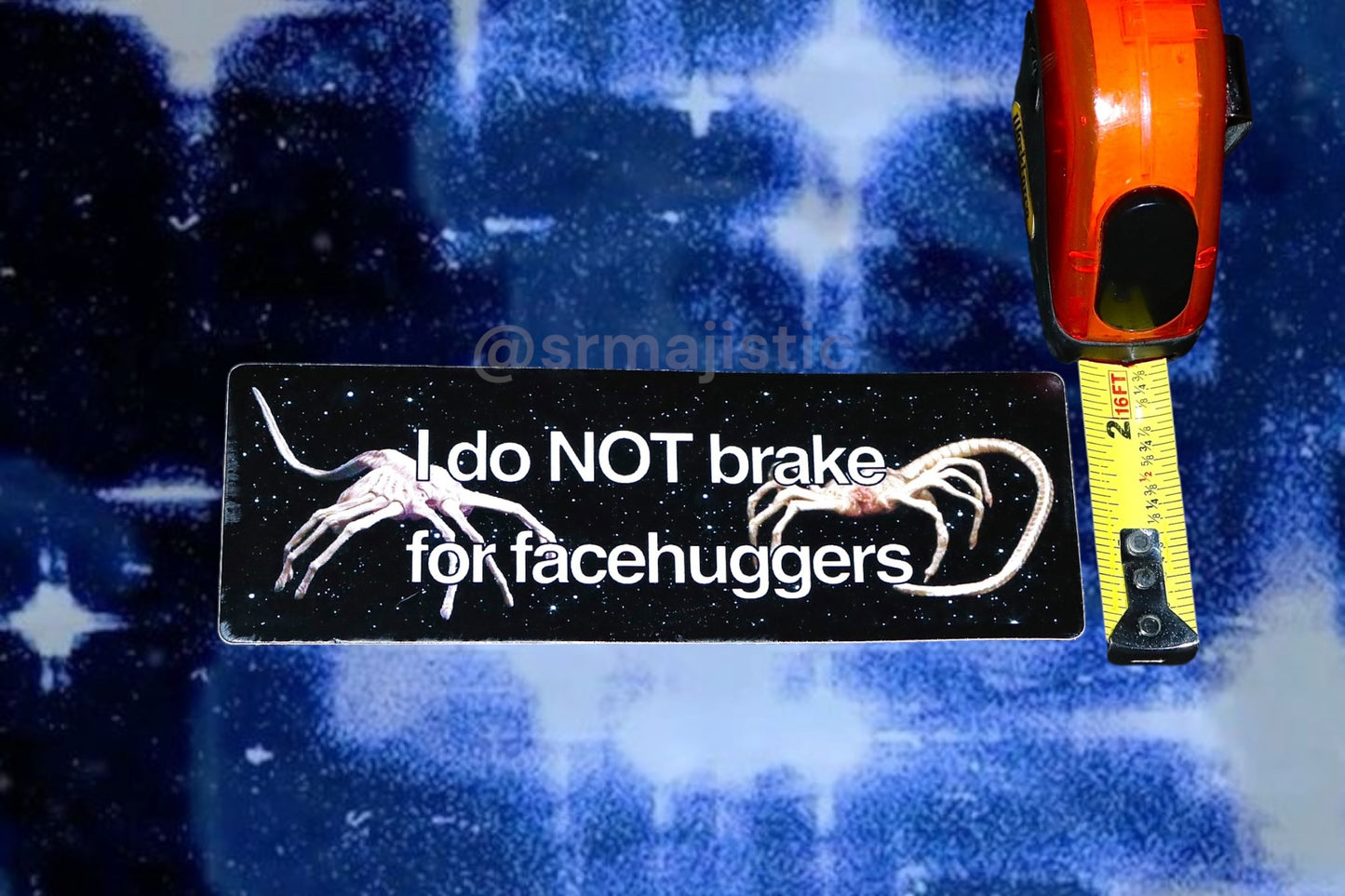 I DO NOT Brake for Facehuggers Alien Movie Bumper Sticker