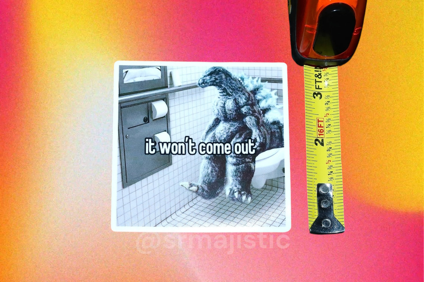 It Wont Come Out Godzilla Bathroom Meme Bumper Sticker