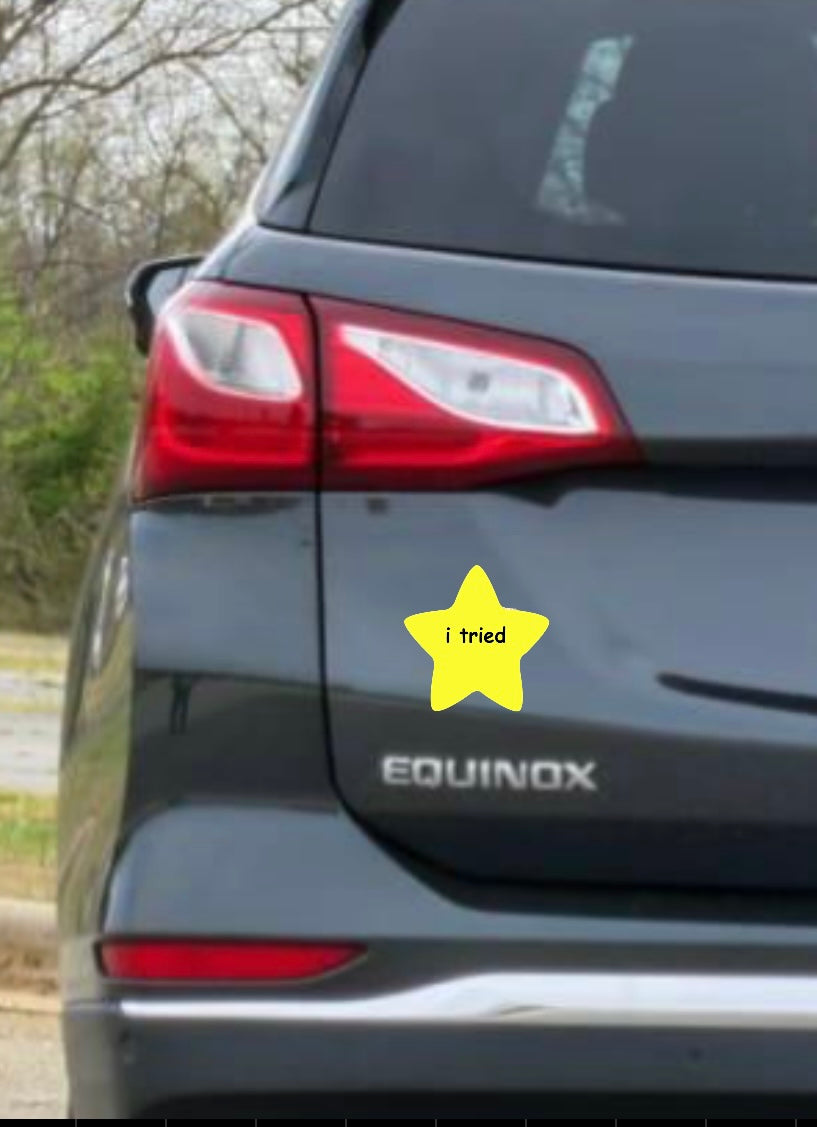 Bumper Sticker of ‘I Tried’ Gold Star Meme