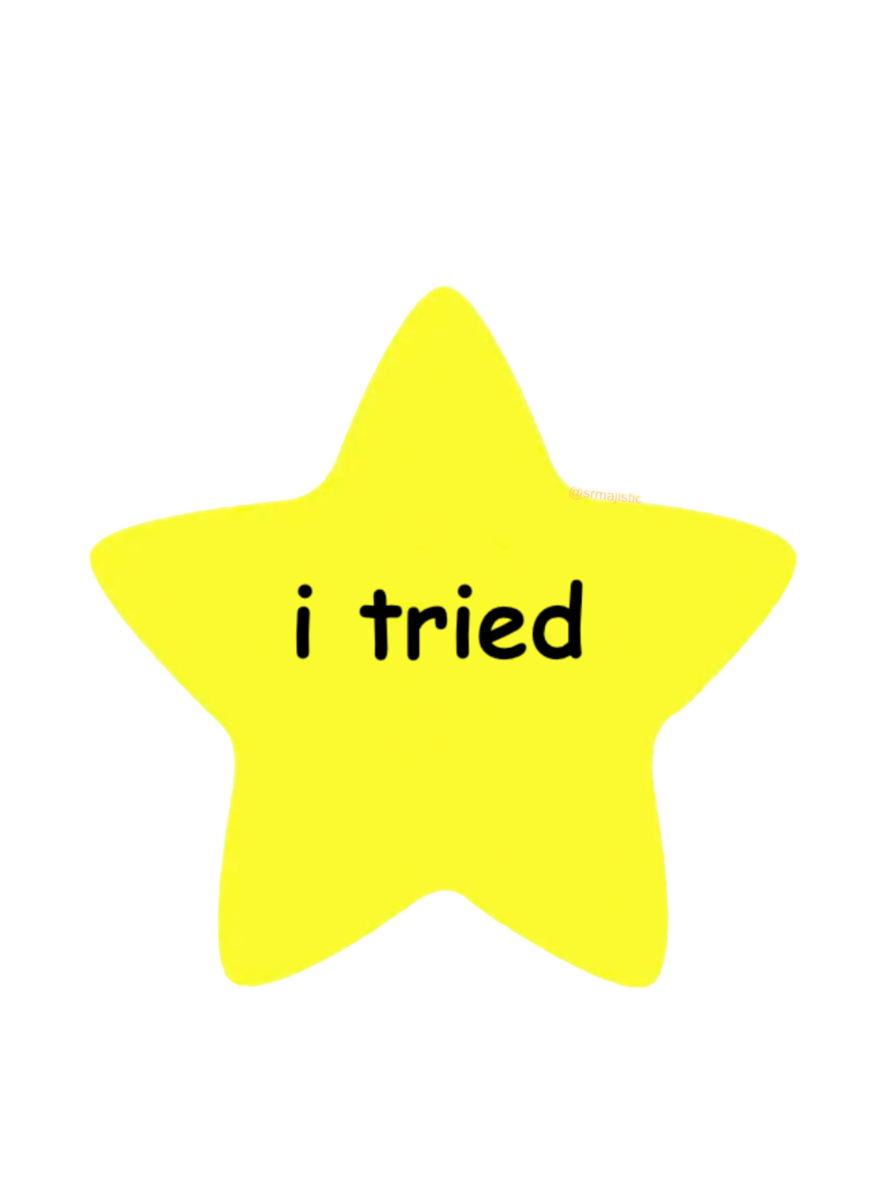 Bumper Sticker of ‘I Tried’ Gold Star Meme