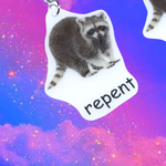 Raccoon Repent Meme Handmade Earrings!