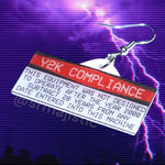 Y2K Compliance Warning Sticker Styled Handmade Earrings!