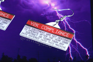Y2K Compliance Warning Sticker Styled Handmade Earrings!