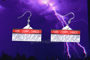 Y2K Compliance Warning Sticker Styled Handmade Earrings!