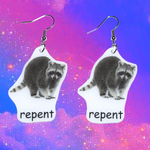 Raccoon Repent Meme Handmade Earrings!